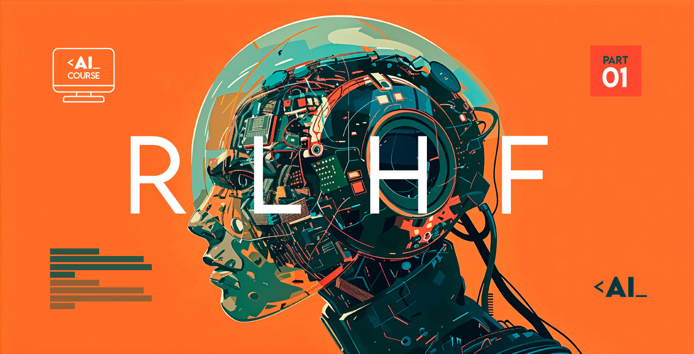 Introduction To Reinforcement Learning From Human Feedback Ai Course